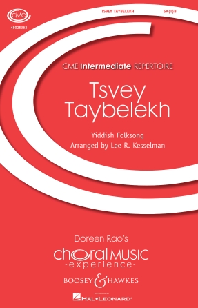Tsvey Taybelekh (The Two Doves) (arr. Lee R. Kesselman) Tsvey Taybelekh (The Two Doves) (arr. Lee R. Kesselman)