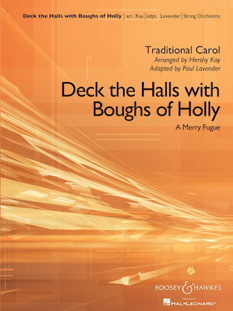 Deck the Halls with Boughs of Holly (A Merry Fugue) – Bass Deck the Halls with Boughs of Holly (A Merry Fugue) – Bass