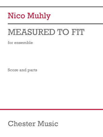 Measured to Fit – Full Score Measured to Fit – Full Score