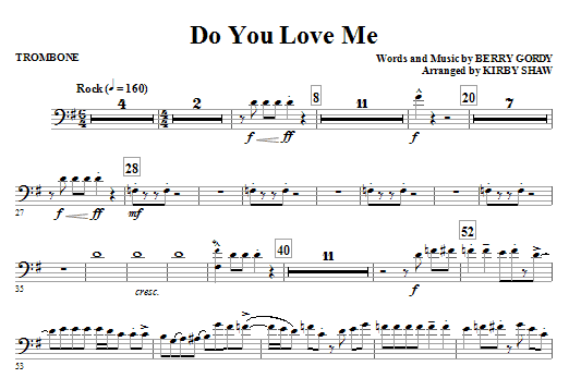 Do You Love Me – Trombone Do You Love Me – Trombone