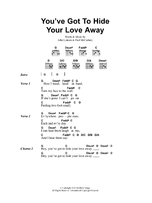 You’ve Got To Hide Your Love Away You’ve Got To Hide Your Love Away