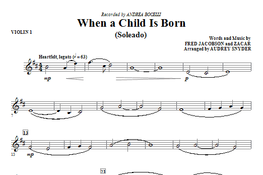 When A Child Is Born (Soleado) – Violin 1 When A Child Is Born (Soleado) – Violin 1