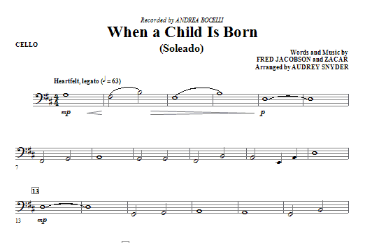 When A Child Is Born (Soleado) – Cello When A Child Is Born (Soleado) – Cello