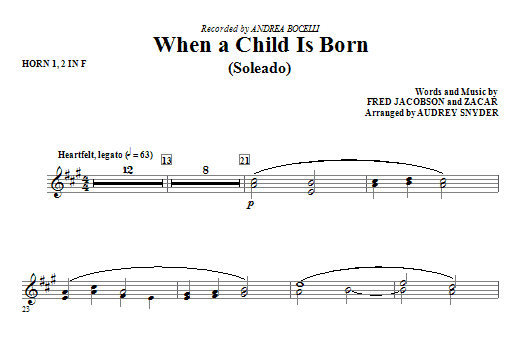 When A Child Is Born (Soleado) – Horn 1 & 2 When A Child Is Born (Soleado) – Horn 1 & 2