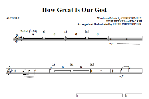 How Great Is Our God – Alto Sax How Great Is Our God – Alto Sax