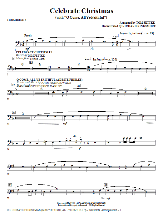 Celebrate Christmas (with O Come, All Ye Faithful) – Trombone 2 Celebrate Christmas (with O Come, All Ye Faithful) – Trombone 2