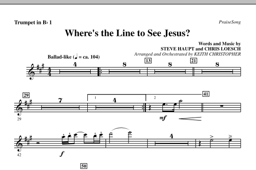 Where’s The Line To See Jesus? – Bb Trumpet 1 Where’s The Line To See Jesus? – Bb Trumpet 1