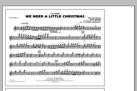 We Need A Little Christmas – Flute/Piccolo We Need A Little Christmas – Flute/Piccolo