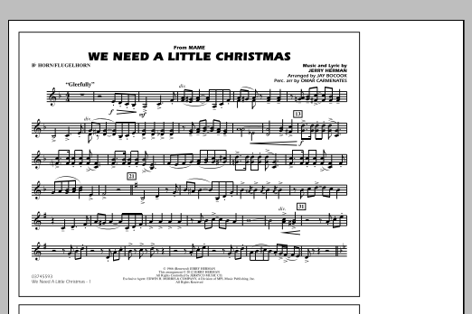 We Need A Little Christmas – Bb Horn/Flugelhorn We Need A Little Christmas – Bb Horn/Flugelhorn