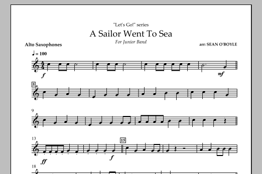 A Sailor Went To Sea – Alto Saxophone A Sailor Went To Sea – Alto Saxophone