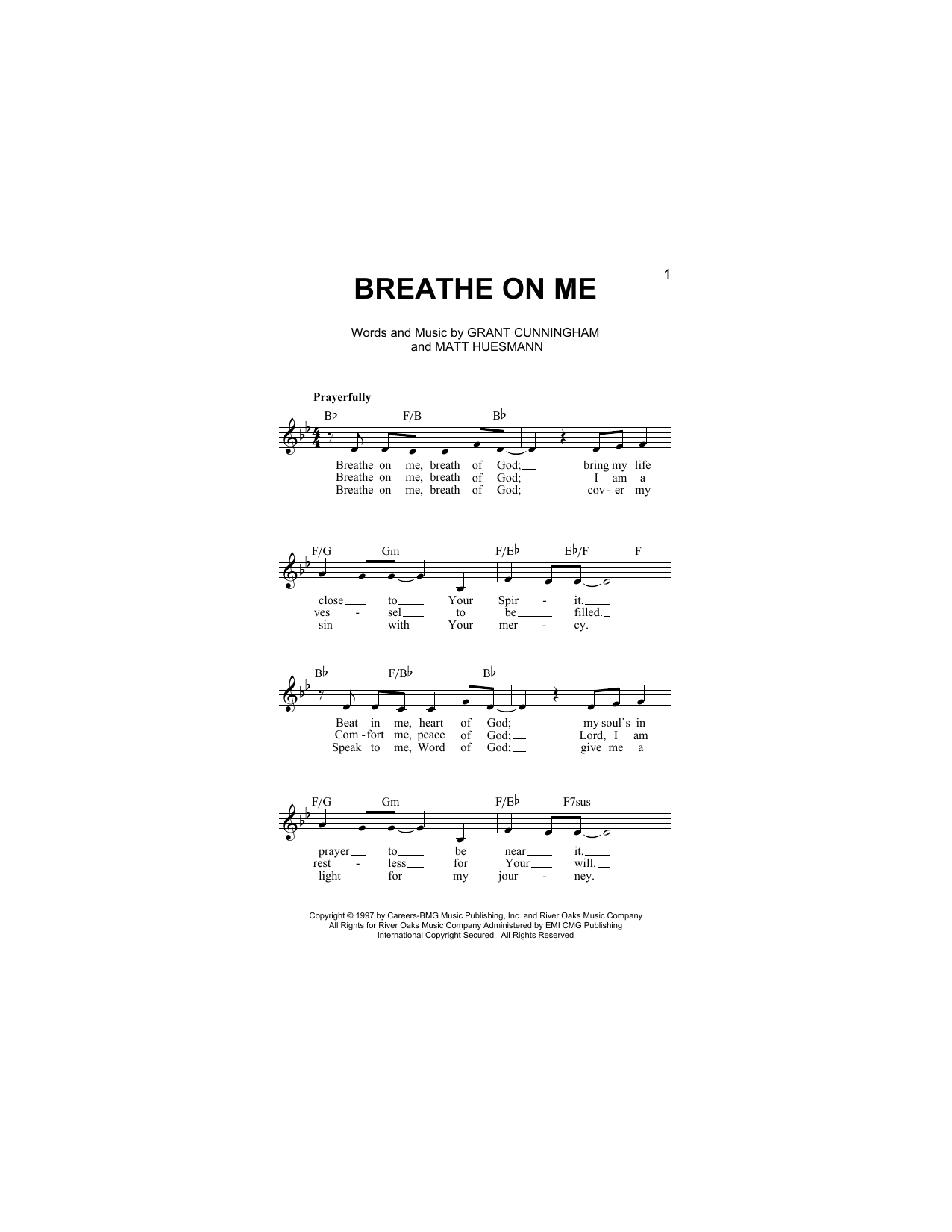 Breathe On Me