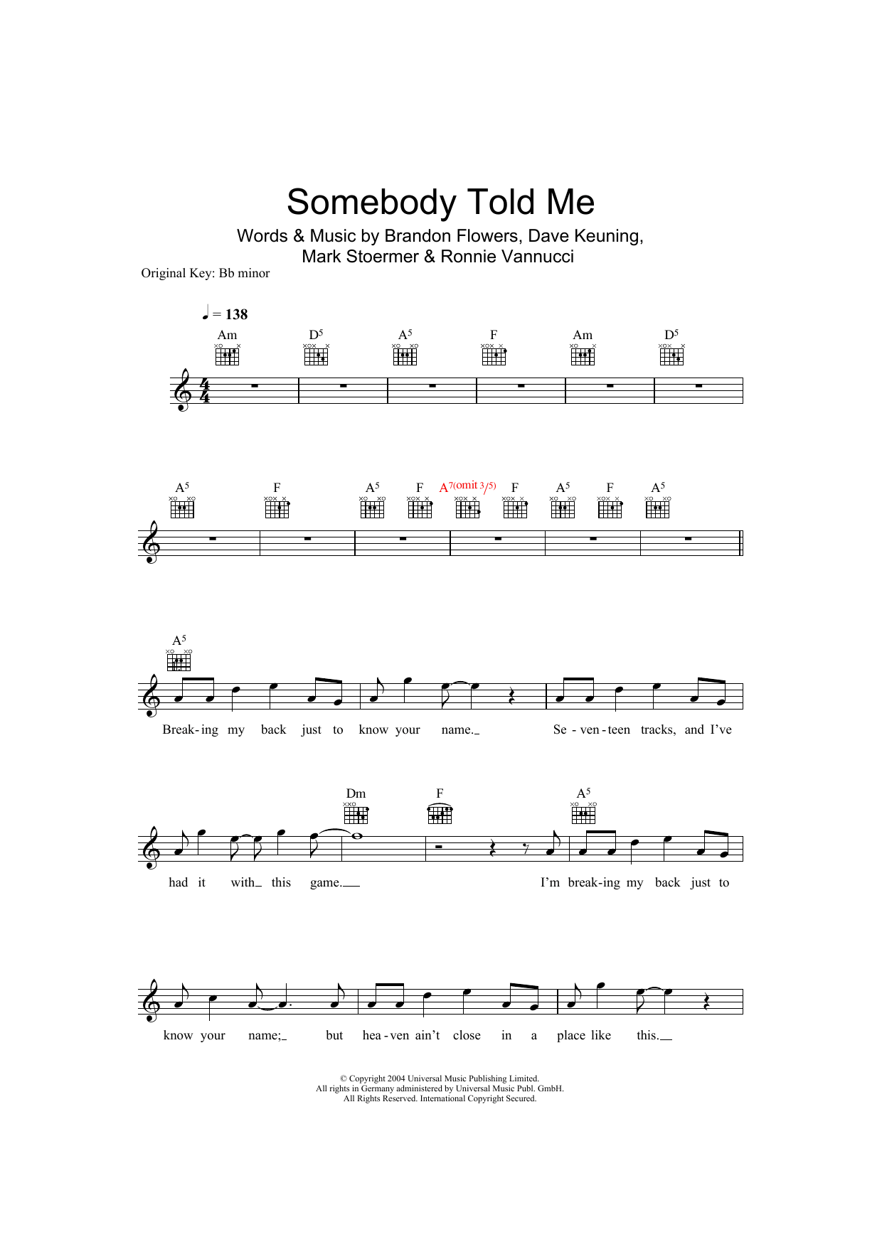 Somebody Told Me Somebody Told Me
