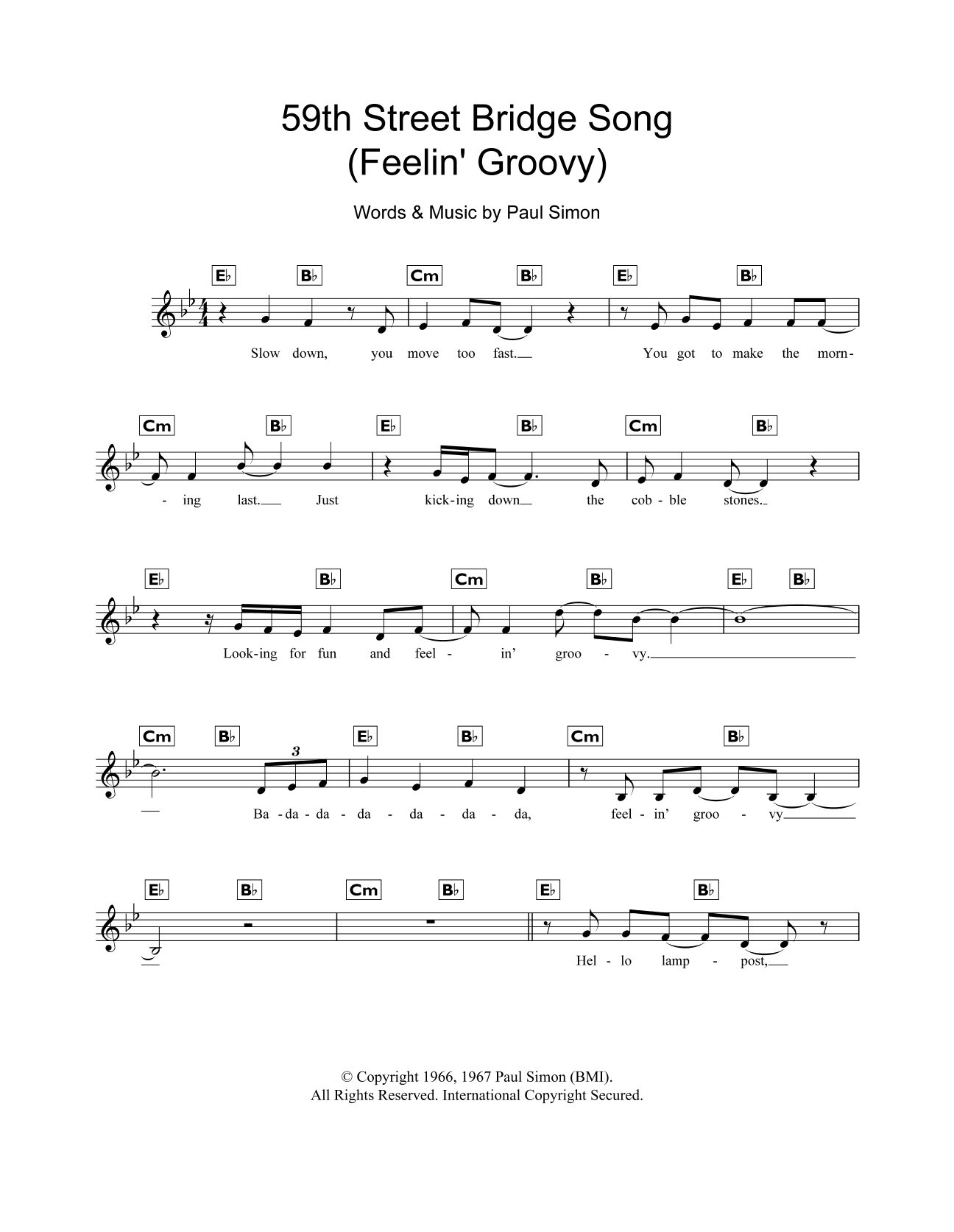 The 59th Street Bridge Song (Feelin’ Groovy) The 59th Street Bridge Song (Feelin’ Groovy)
