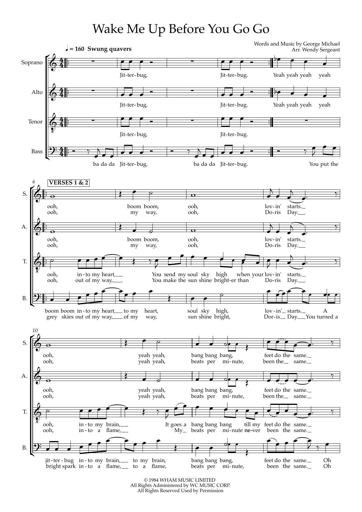 Wake Me Up Before You Go Go (arr. Wendy Sergeant) Wake Me Up Before You Go Go (arr. Wendy Sergeant)