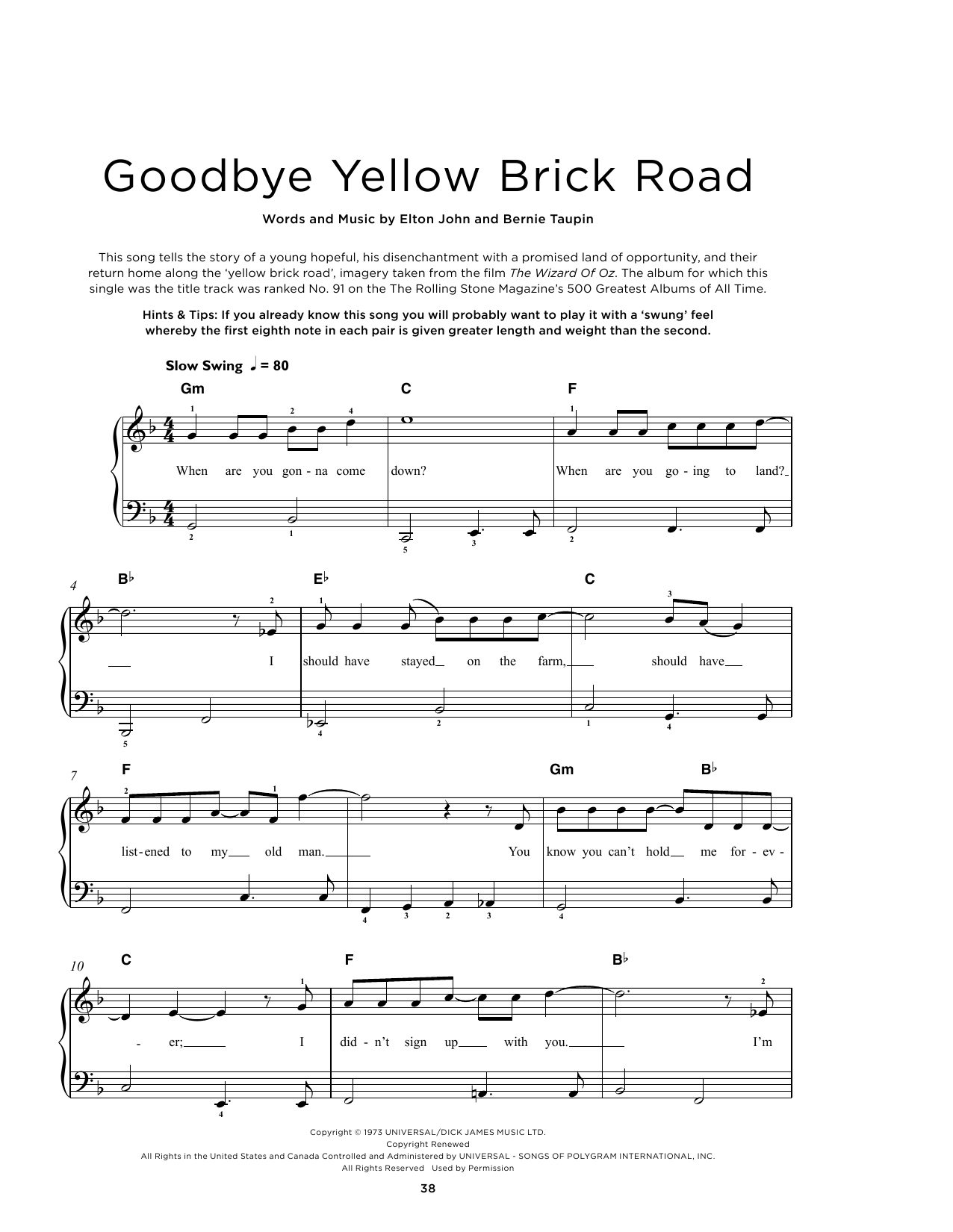 Goodbye Yellow Brick Road