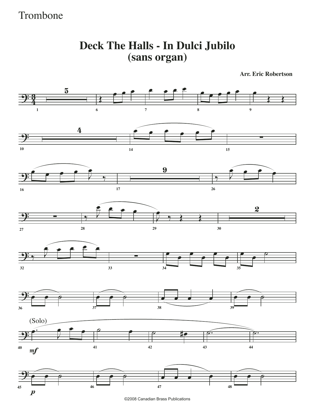 Deck the Halls – In Dulci Jubilo – Trombone Deck the Halls – In Dulci Jubilo – Trombone