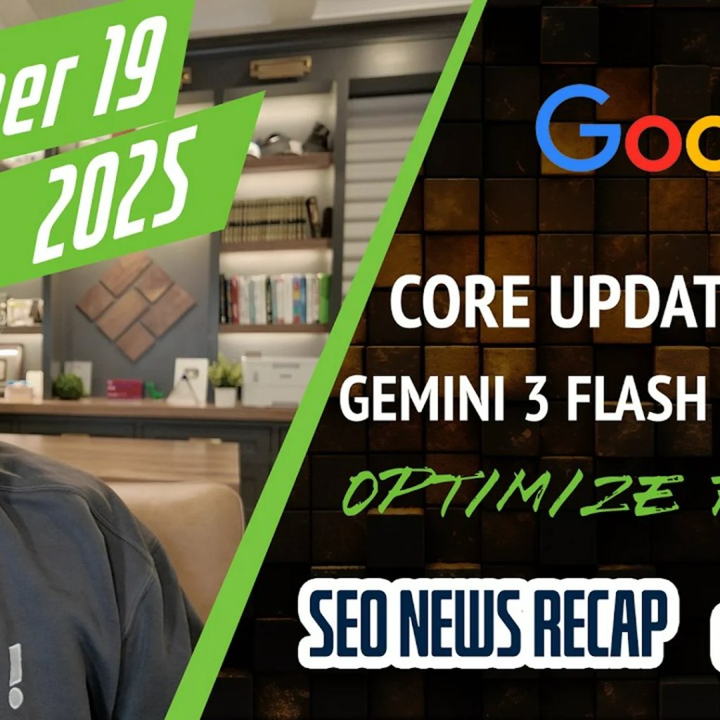 Google Core Replace Standing, Gemini 3 Flash In AI Mode, O… Google Core Replace Standing, Gemini 3 Flash In AI Mode, O…