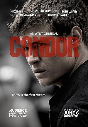 On the Run: Unmasking the Truth in “Condor” On the Run: Unmasking the Truth in “Condor”