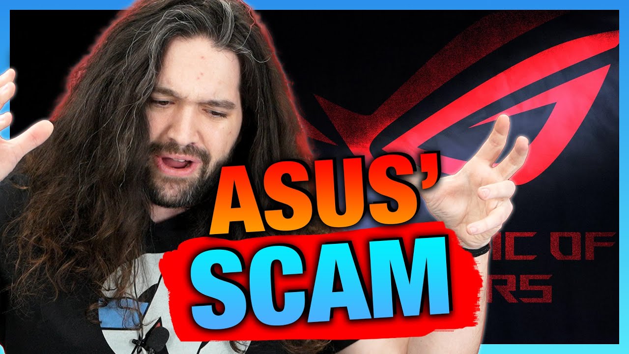 ASUS Scammed Us ASUS Scammed Us