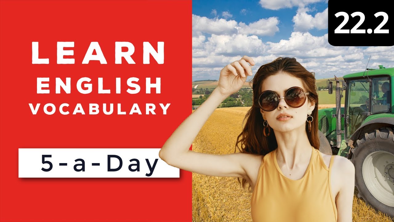 Learn English Vocabulary Daily #22.2 — British English Learn English Vocabulary Daily #22.2 — British English