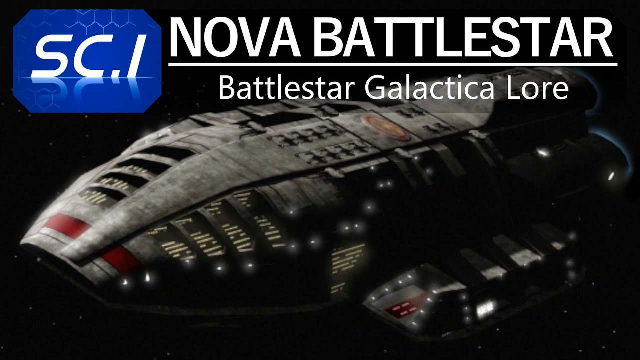 NOVA CLASS BATTLESTAR | The greatest colonial warship NOVA CLASS BATTLESTAR | The greatest colonial warship