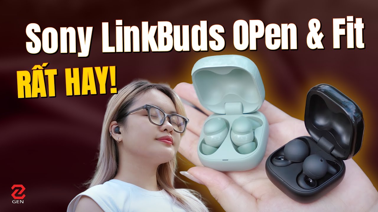 Review Sony LinkBuds Fit & Sony LinkBuds Open – Compact, Review Sony LinkBuds Fit & Sony LinkBuds Open – Compact,