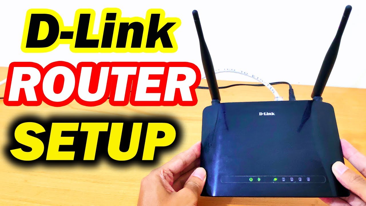 D-Link Router Setup and Full Configuration D-Link Router Setup and Full Configuration