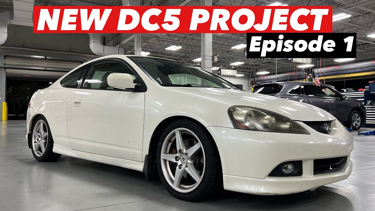 2006 Acura RSX Type-S DC5 Build – Introduction and 2006 Acura RSX Type-S DC5 Build – Introduction and