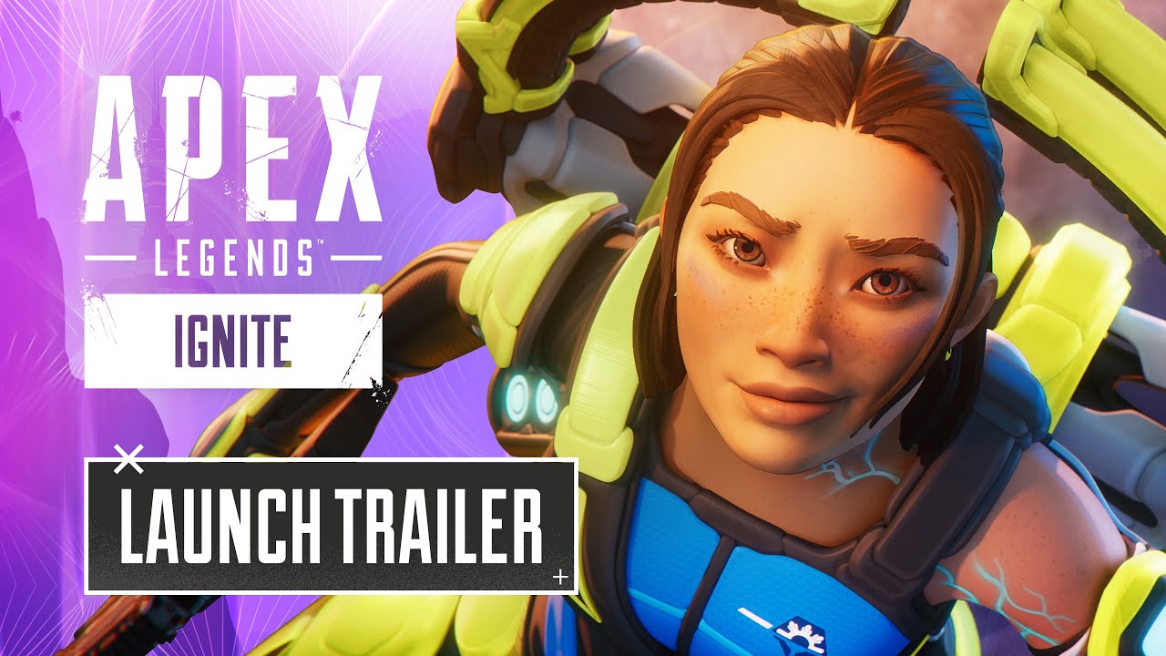 Apex Legends: Ignite Launch Trailer Apex Legends: Ignite Launch Trailer