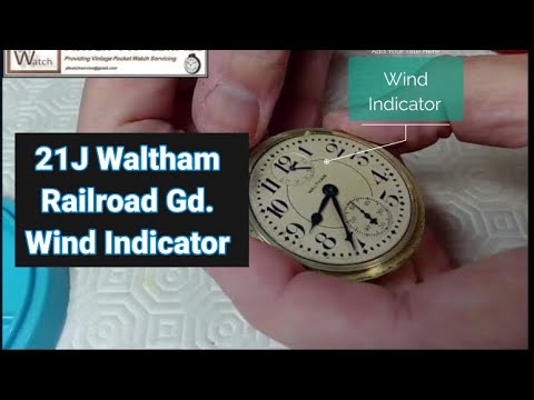 Waltham 21J Wind Indicator Pocket Watch Waltham 21J Wind Indicator Pocket Watch