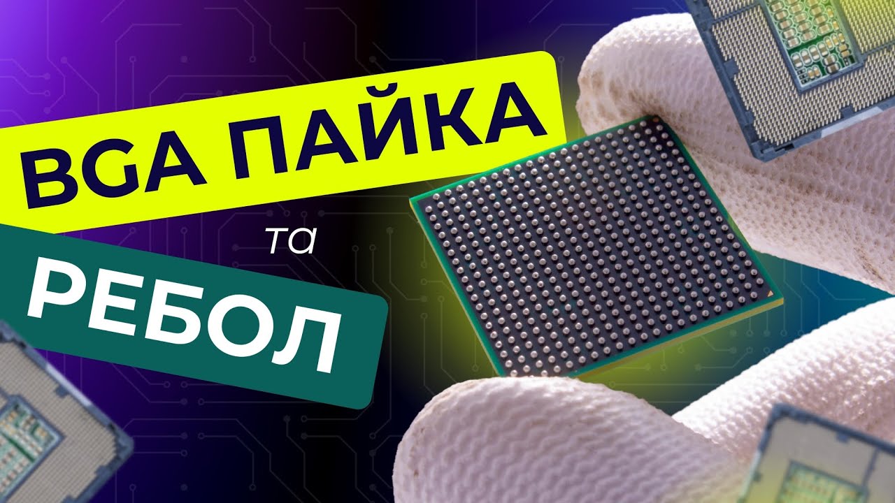 All about BGA soldering and Reball All about BGA soldering and Reball