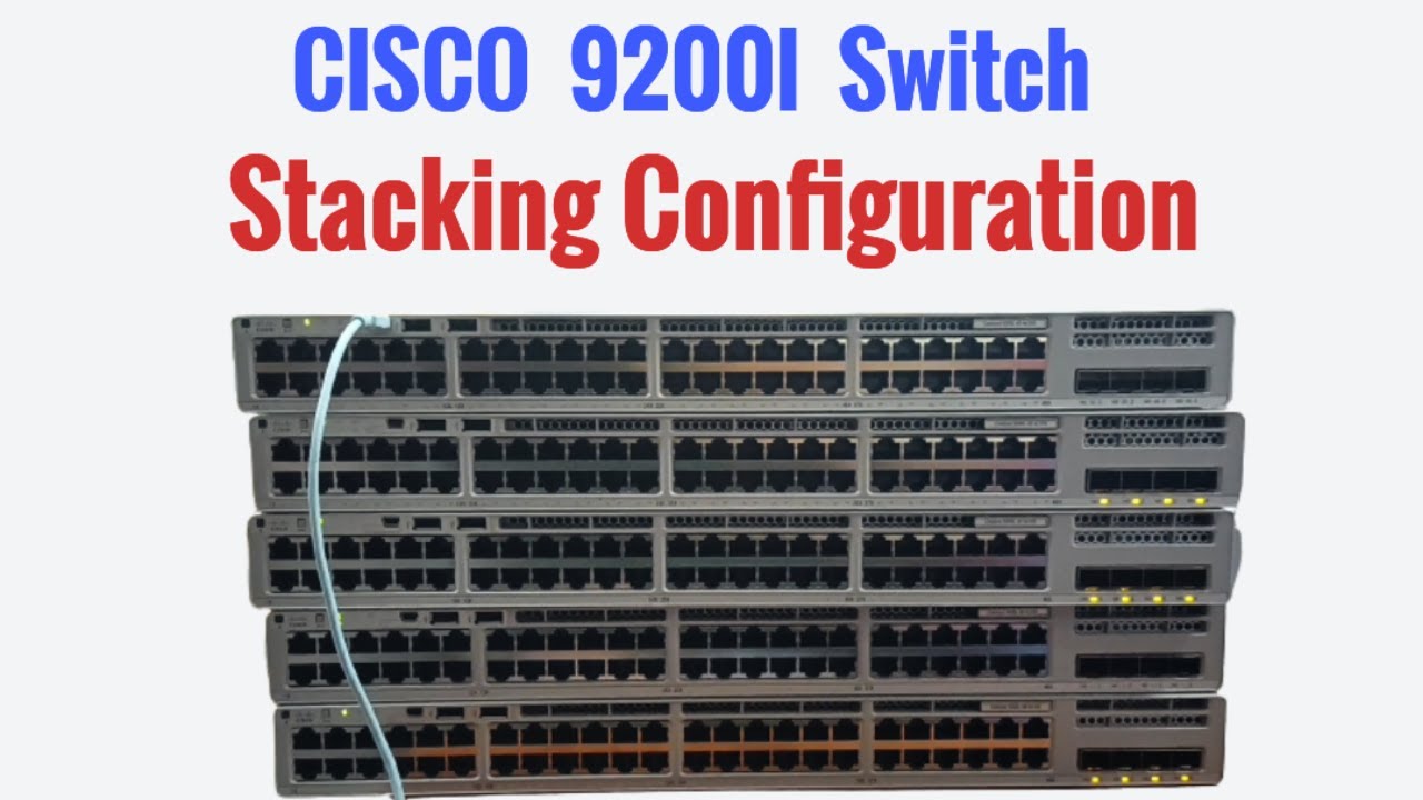 Cisco Catalyst 9200l Switch Stack Configuration | Cisco Catalyst 9200l Switch Stack Configuration |