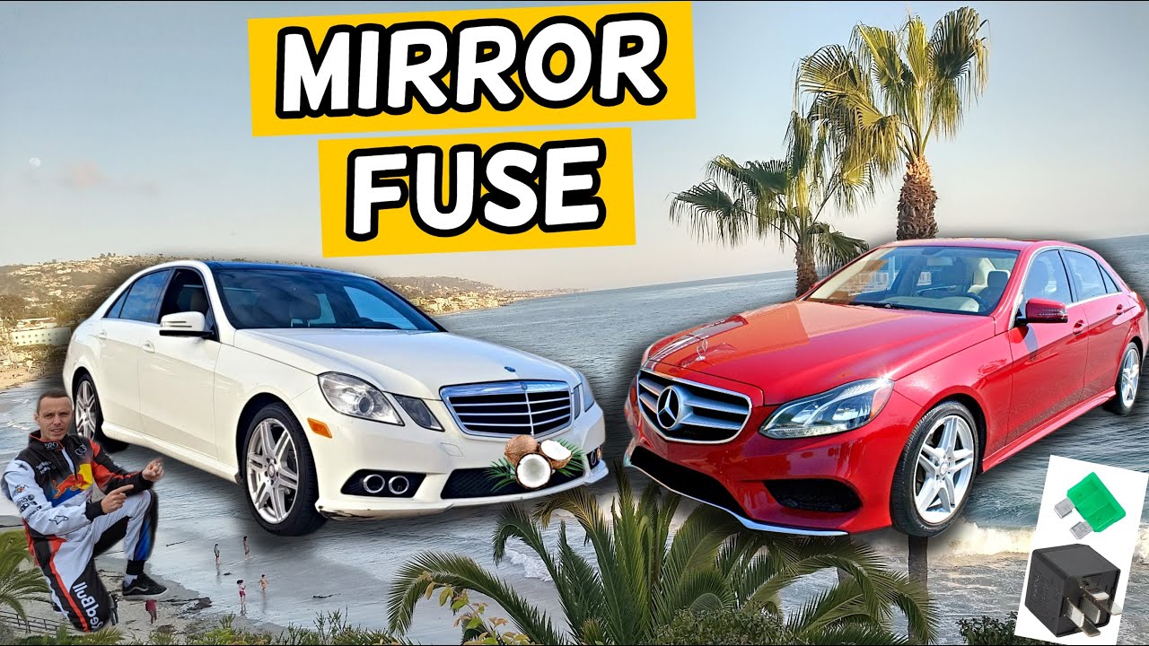 MERCEDES W212 E CLASS MIRROR FUSE LOCATION E350 E400 MERCEDES W212 E CLASS MIRROR FUSE LOCATION E350 E400