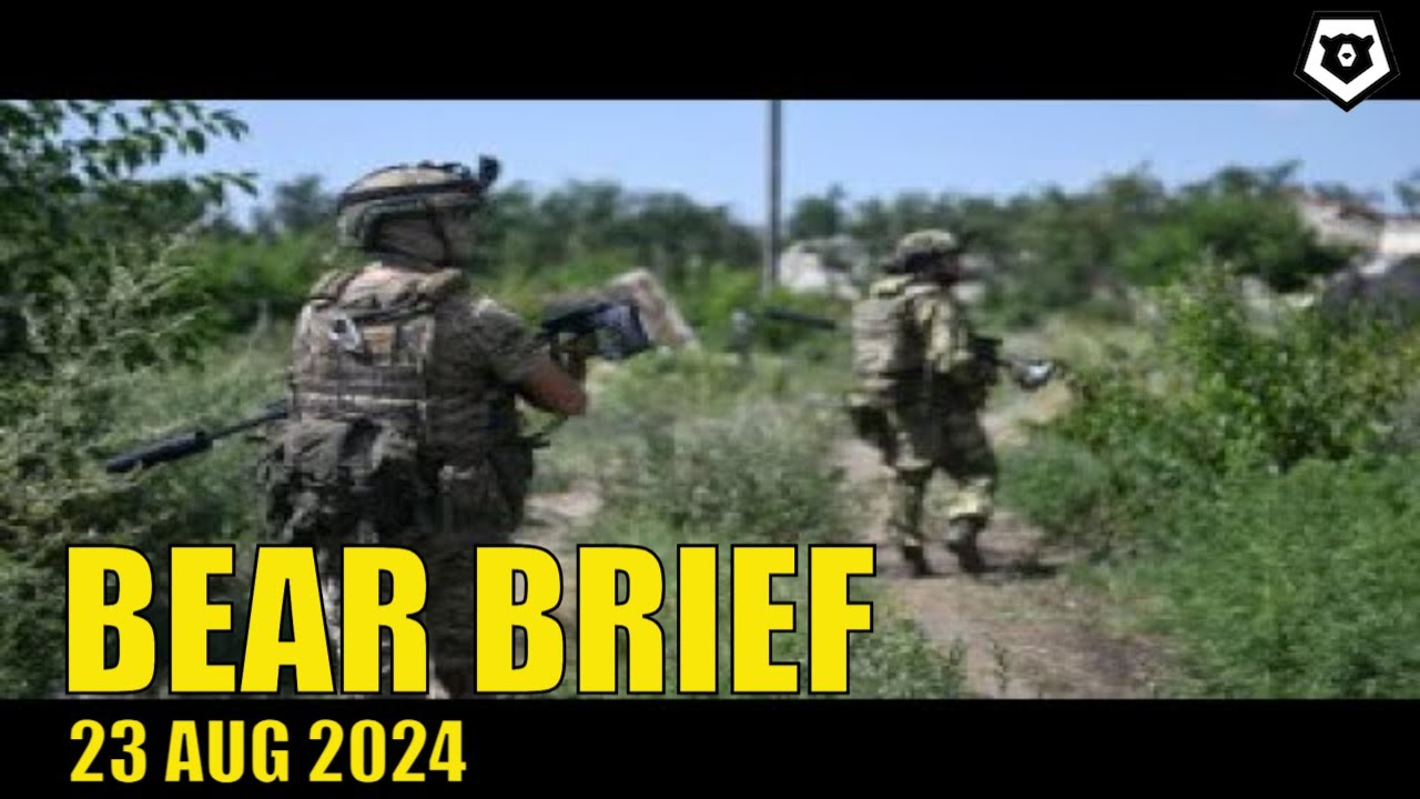 National Intel | Bear Brief 23AUG24 National Intel | Bear Brief 23AUG24