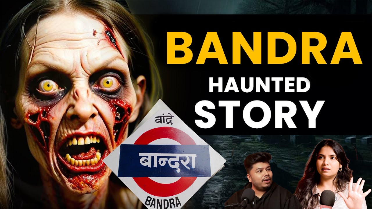 Bandra Horror Story | Marathi Stories | Bhankas Podcast Bandra Horror Story | Marathi Stories | Bhankas Podcast