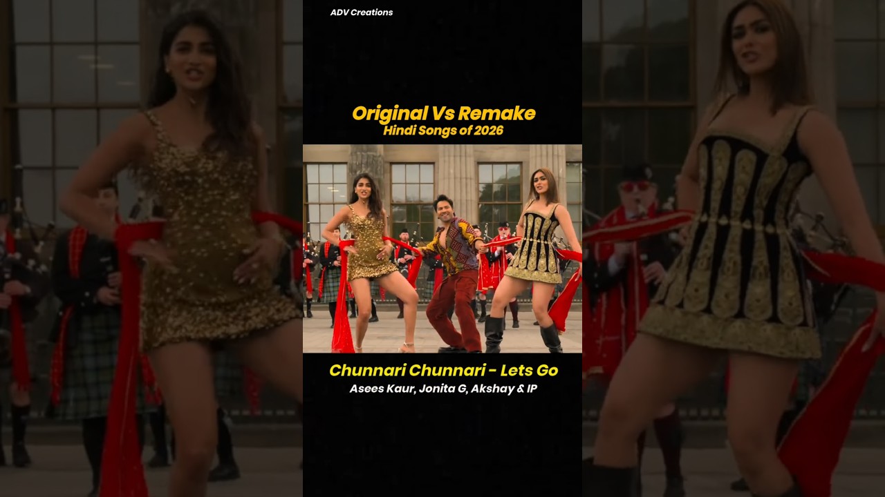 Original Vs Remake Hindi Songs 2026 Original Vs Remake Hindi Songs 2026