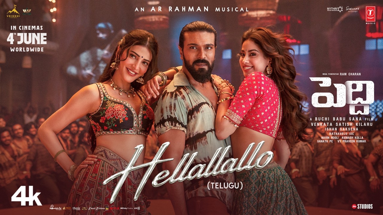 Hellallallo Video | Peddi (TELUGU) | Ram Charan | Buchi Babu | Shruthi Haasan | Janhvi | AR Rahman Hellallallo Video | Peddi (TELUGU) | Ram Charan | Buchi Babu | Shruthi Haasan | Janhvi | AR Rahman