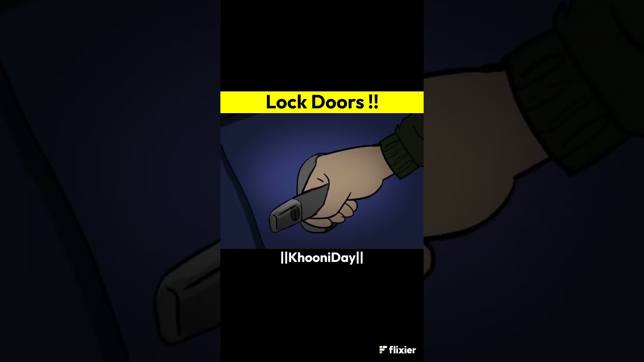 Lock Doors | True Horror Story In Hindi #horrorstory #shorts Lock Doors | True Horror Story In Hindi #horrorstory #shorts