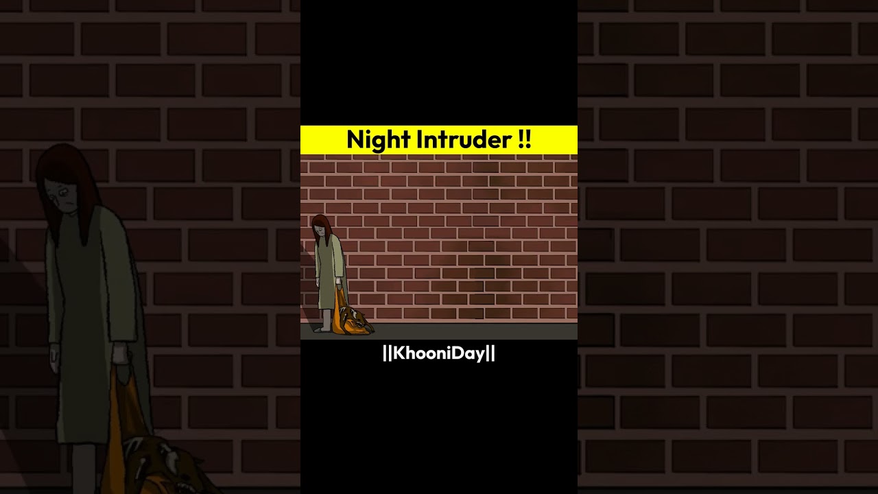 Night Intruder | True Horror Story In Hindi #horrorstory #shorts Night Intruder | True Horror Story In Hindi #horrorstory #shorts