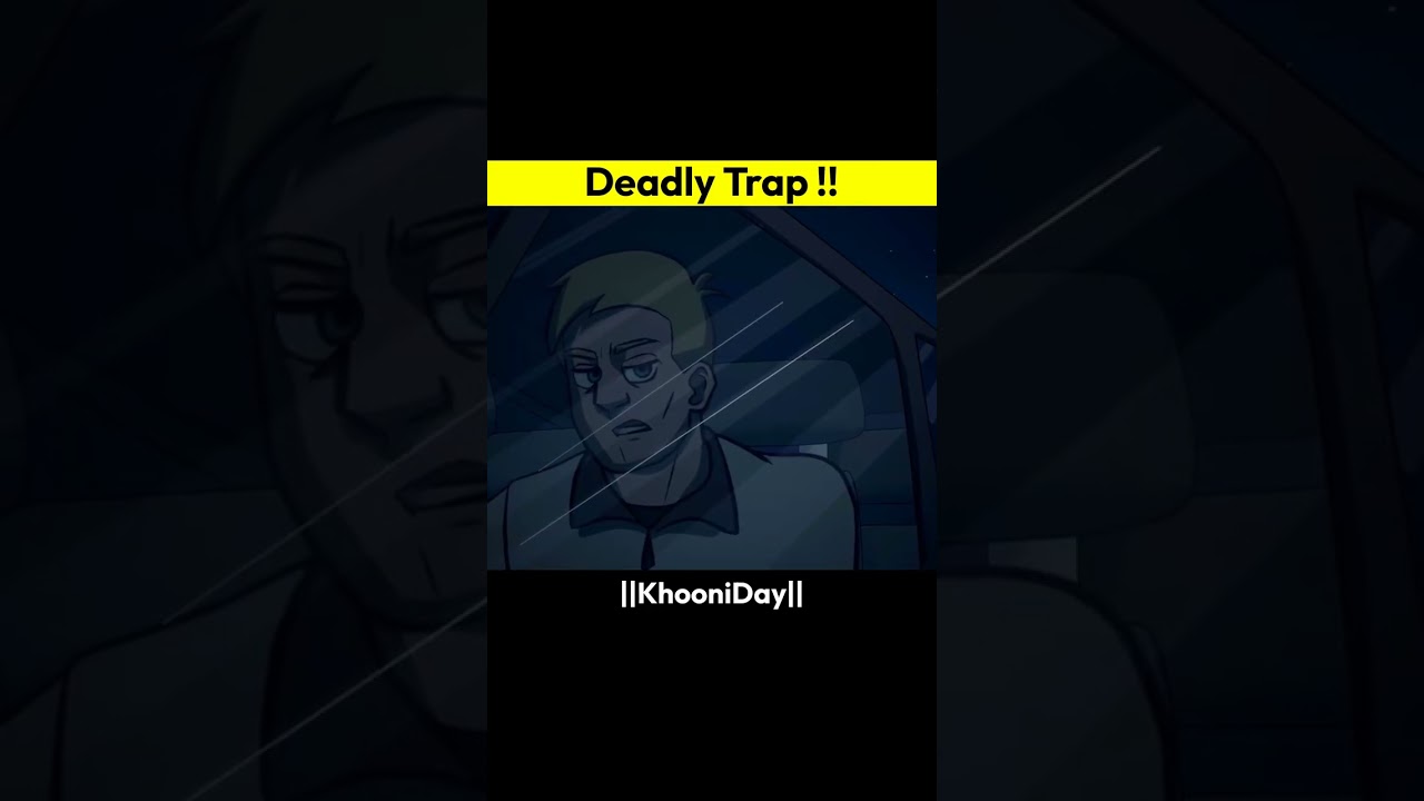 Deadly Trap | True Horror Story In Hindi #horrorstory #shorts Deadly Trap | True Horror Story In Hindi #horrorstory #shorts