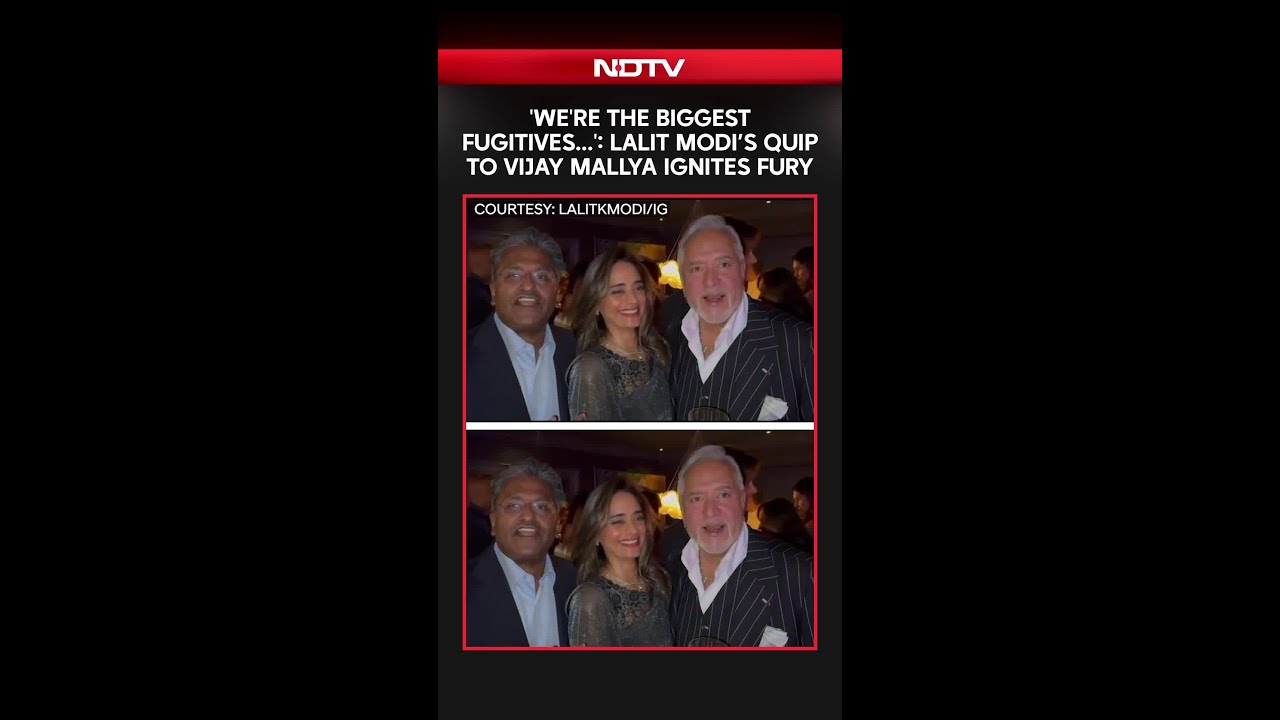 ‘We’re The Biggest Fugitives Of India’: Lalit Modi’s Joke With Vijay Mallya Draws Backlash ‘We’re The Biggest Fugitives Of India’: Lalit Modi’s Joke With Vijay Mallya Draws Backlash