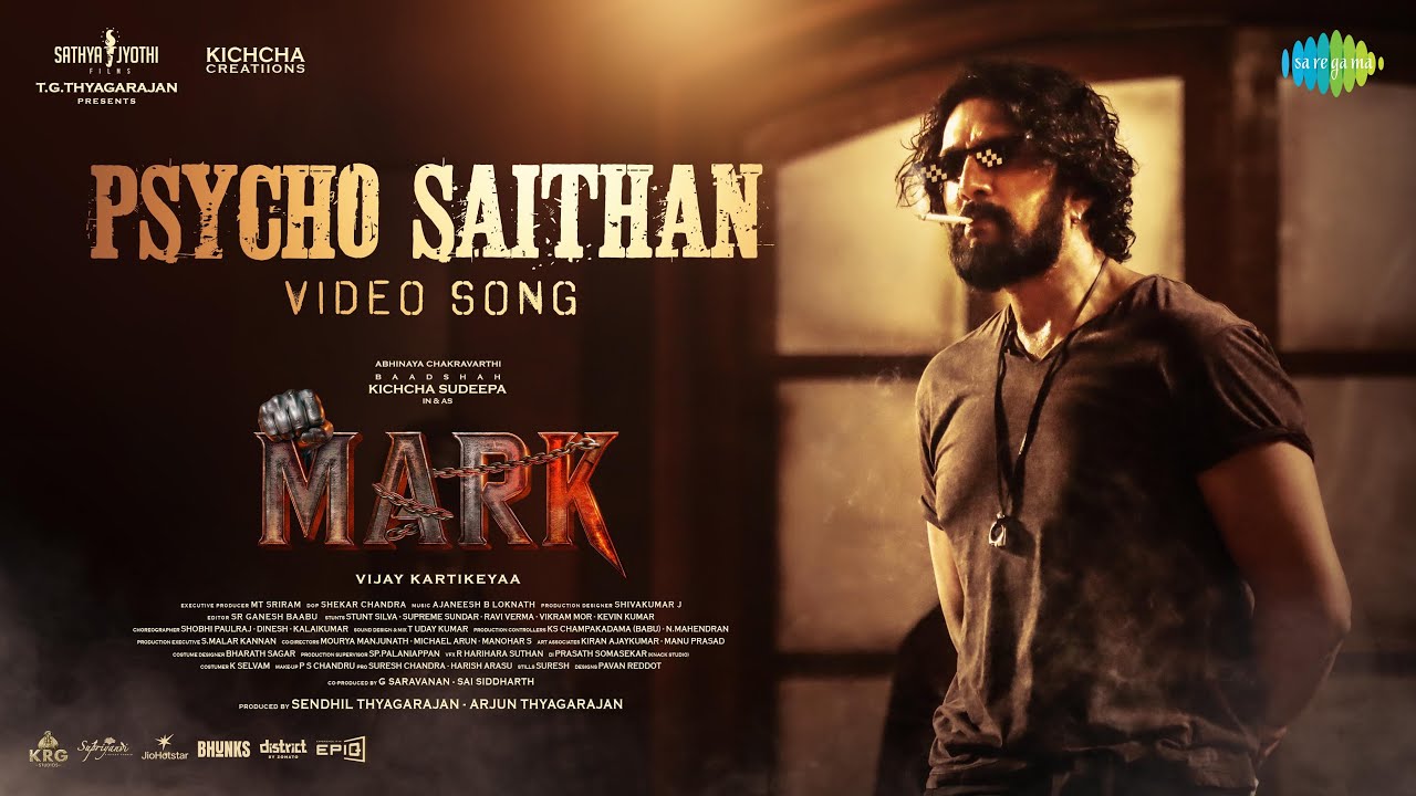 Psycho Saithan – Video Song | Mark | Kichcha Sudeepa | Vijay Kartikeyaa | Ajaneesh B Loknath Psycho Saithan – Video Song | Mark | Kichcha Sudeepa | Vijay Kartikeyaa | Ajaneesh B Loknath