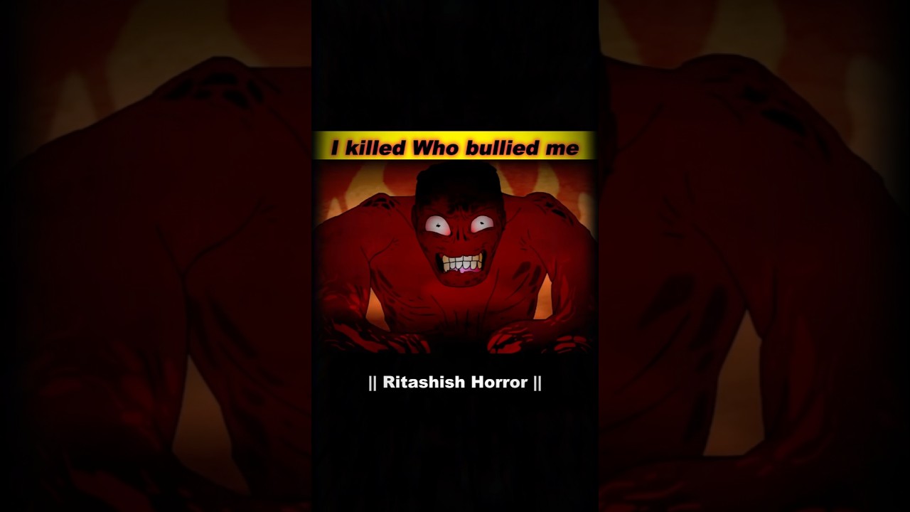 I killed a guy Who bullied me | Horror Revenge Story Hindi #shorts I killed a guy Who bullied me | Horror Revenge Story Hindi #shorts