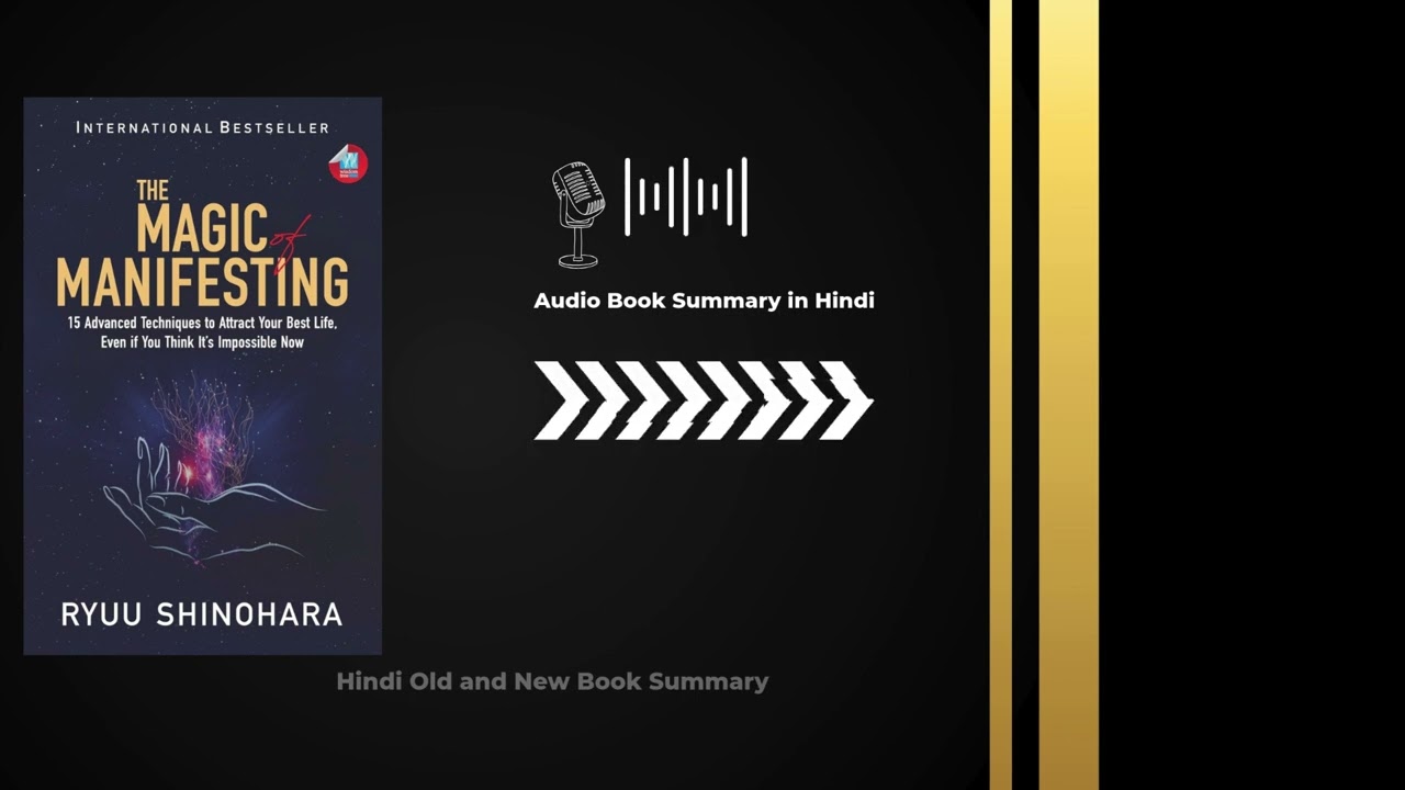 Manifestation सच में कैसे काम करता है? | The Magic of Manifesting Hindi Summary | Ryuu Shinohara Manifestation सच में कैसे काम करता है? | The Magic of Manifesting Hindi Summary | Ryuu Shinohara