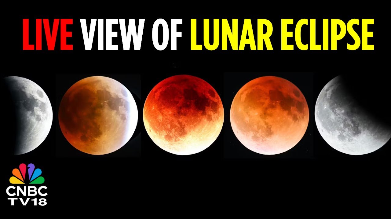 2025 Lunar Eclipse LIVE: Blood Moon LIVE View | Chandra Grahan 2025 | Total Lunar Eclipse | N18G 2025 Lunar Eclipse LIVE: Blood Moon LIVE View | Chandra Grahan 2025 | Total Lunar Eclipse | N18G