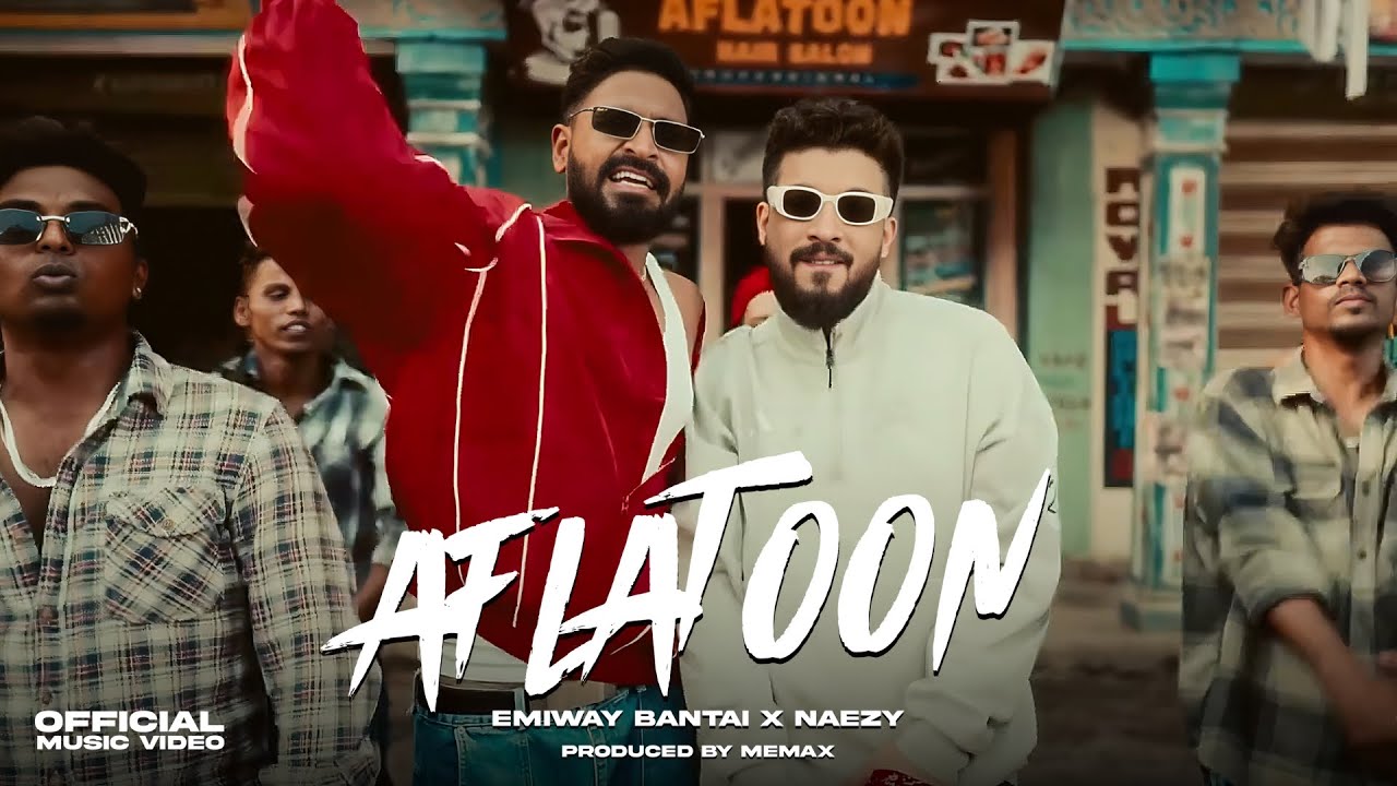 EMIWAY BANTAI X NAEZY – AFLATOON | FTSTTS EMIWAY BANTAI X NAEZY – AFLATOON | FTSTTS