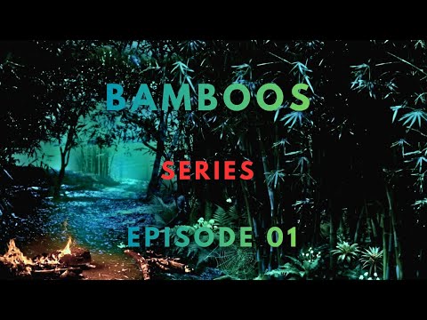Bamboos | Ep 01 | Horror suspense supernatural story | The curse of Zakora | Horror Series Bamboos | Ep 01 | Horror suspense supernatural story | The curse of Zakora | Horror Series