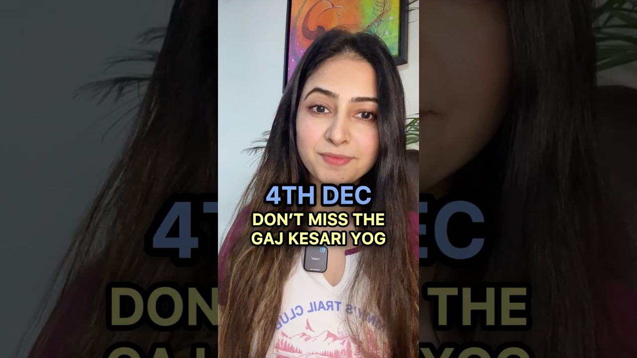 4th Dec | Gaj Kesari Yog | Powerful Manifestation Yog | Margshish Poornima | Wish Fulfilment 4th Dec | Gaj Kesari Yog | Powerful Manifestation Yog | Margshish Poornima | Wish Fulfilment