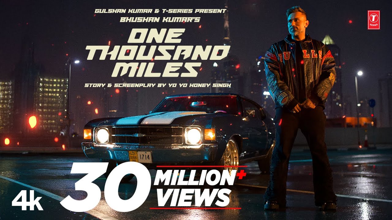 ONE THOUSAND MILES (Official Video): Yo Yo Honey Singh | Mandy Takhar | Desi Kalakaar |Bhushan Kumar ONE THOUSAND MILES (Official Video): Yo Yo Honey Singh | Mandy Takhar | Desi Kalakaar |Bhushan Kumar
