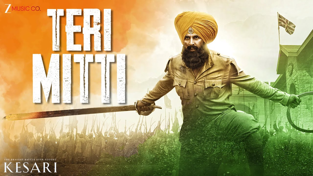 Teri Mitti | Kesari | Akshay Kumar & Parineeti Chopra | Arko | B Praak | Manoj Muntashir | Lyrical Teri Mitti | Kesari | Akshay Kumar & Parineeti Chopra | Arko | B Praak | Manoj Muntashir | Lyrical